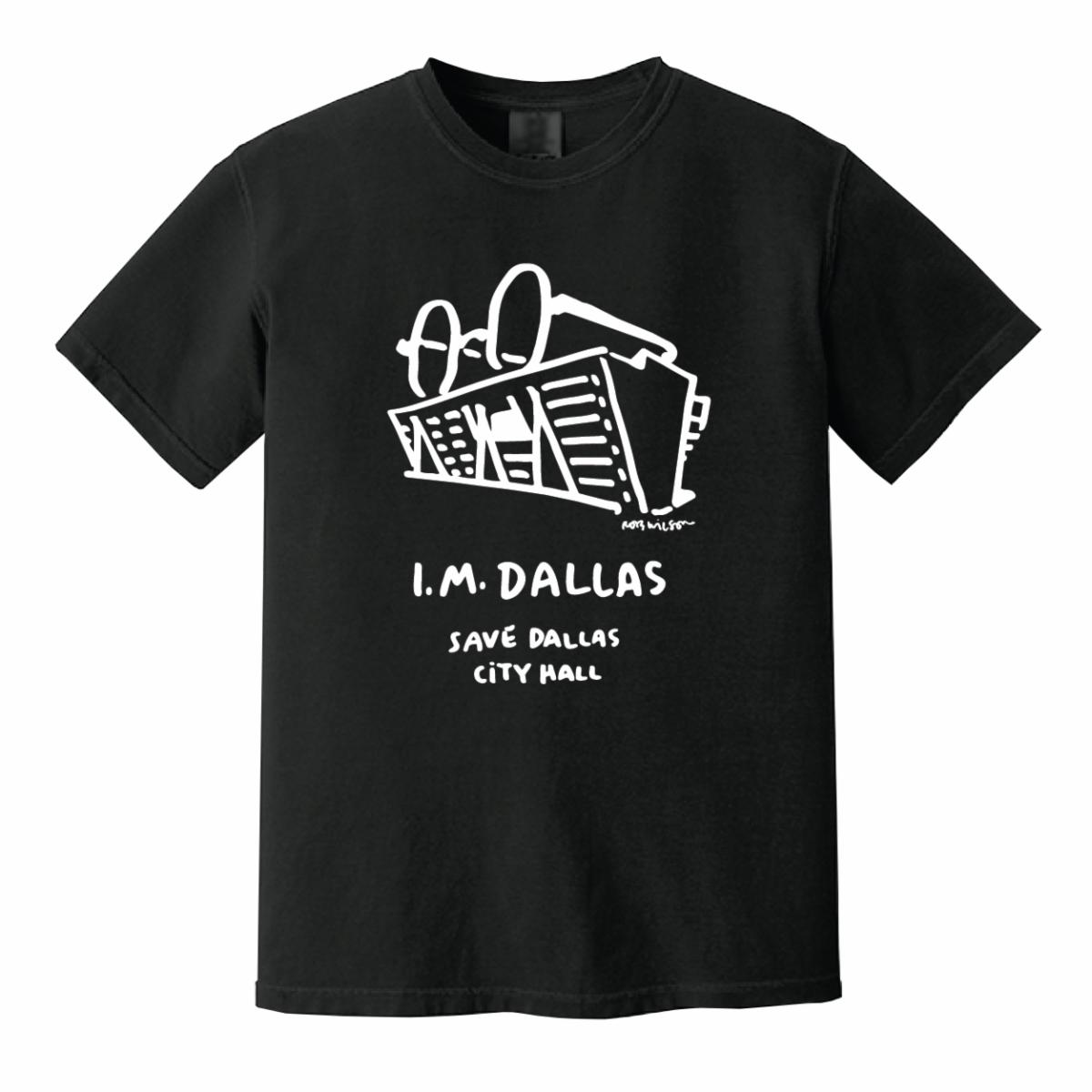 Merch I.M. Dallas T-Shirts